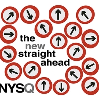 'The New Straight Ahead' – NYSQ (New York Standards Quartet)