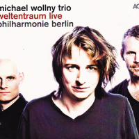 'Weltentraum Live' – Michael Wollny Trio