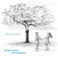 'Songbook' – Georgia Mancio & Alan Broadbent