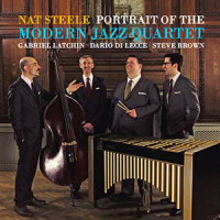 REVIEW: 'Portrait of the Modern Jazz Quartet' – Nat Steele